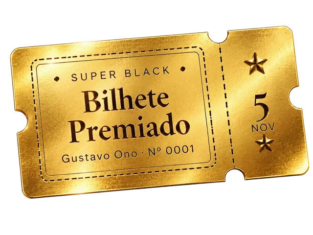 Bilhete premiado dourado da Super Black, 5 de novembro
